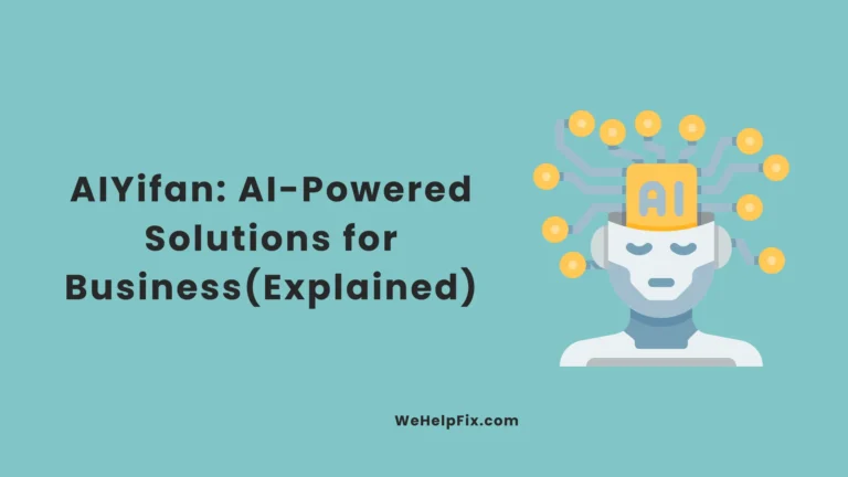 AIYifan: AI-Powered Solutions for Business(Explained)