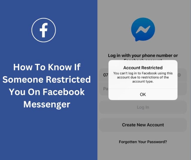 How To Know If Someone Restricted You On Facebook Messenger?