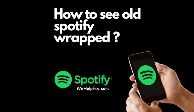 How to see old spotify wrapped ?