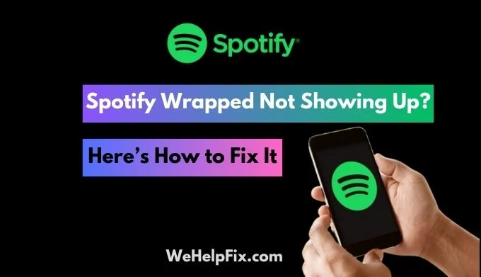 Spotify Wrapped Not Showing Up? Here’s How to Fix It